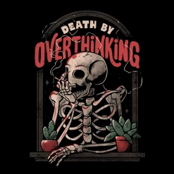 Wicked Clothes New 'Death By Overthinking' Shirt