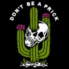 Wicked Clothes Don't Be A Prick Shirt Bones